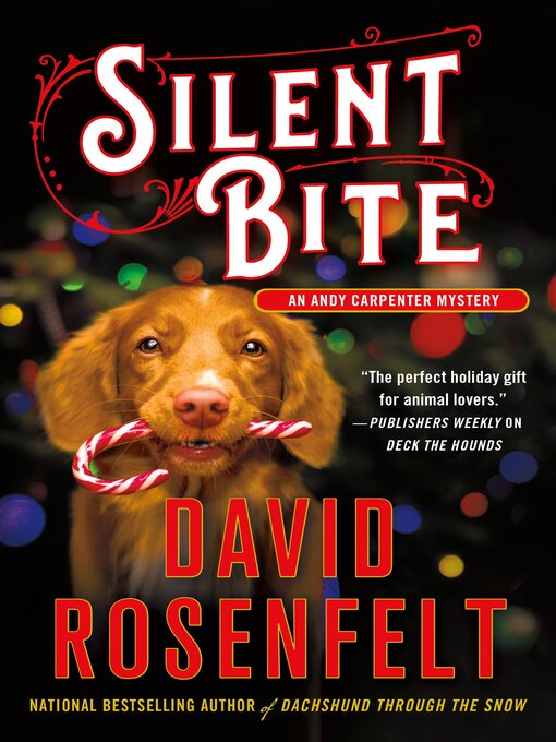 Title details for Silent Bite by David Rosenfelt - Available